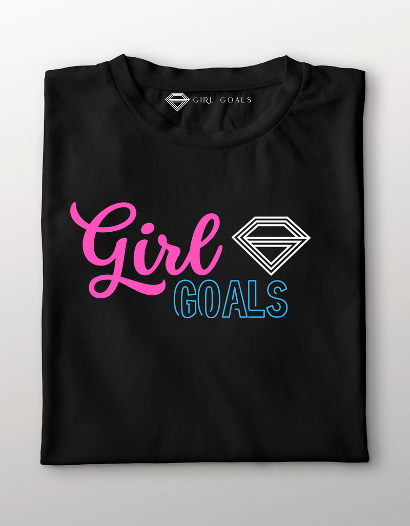Girl Goals T-Shirt