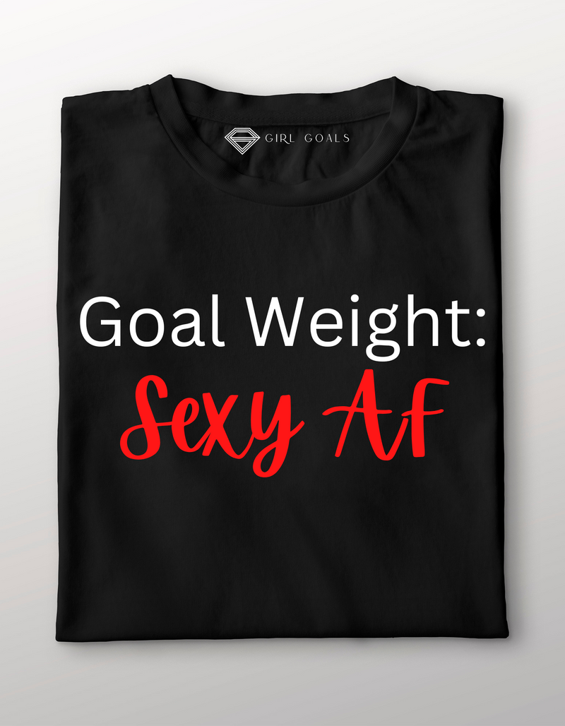 Goal Weight T-Shirt
