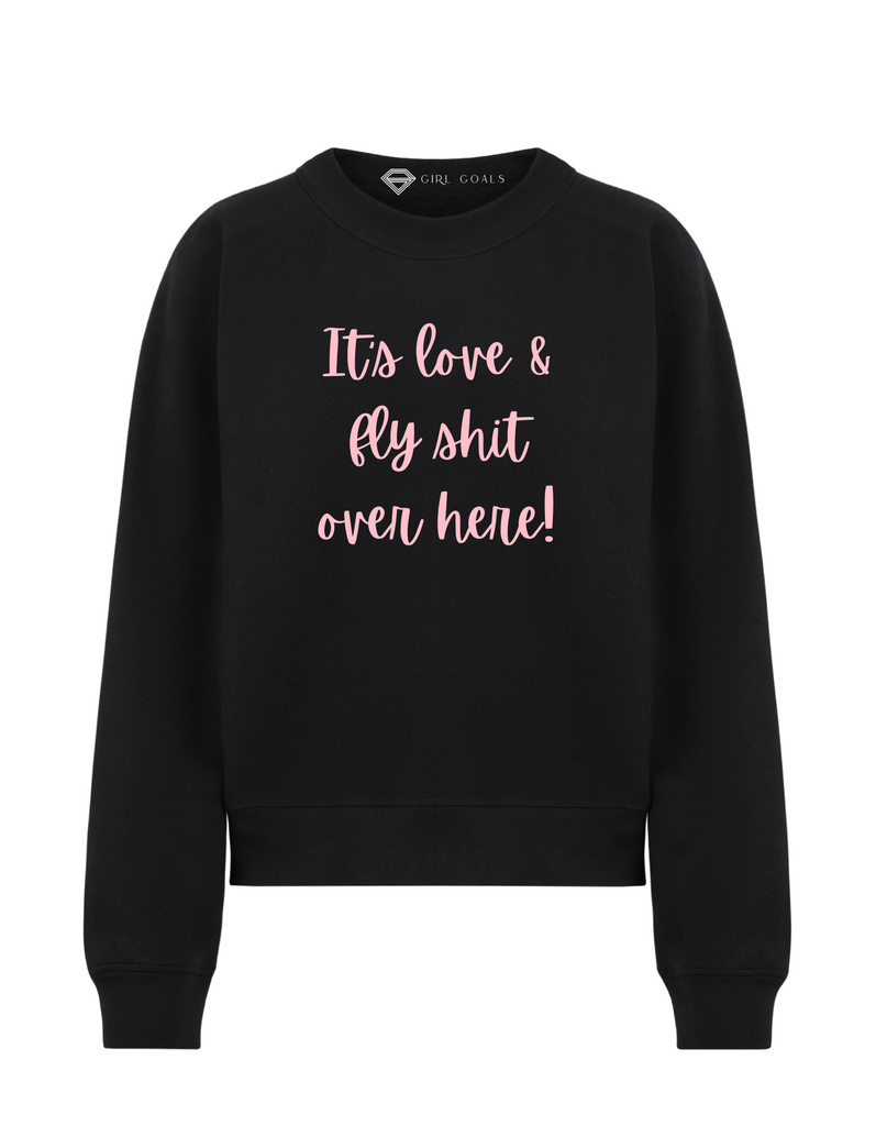It’s Love Sweatshirt