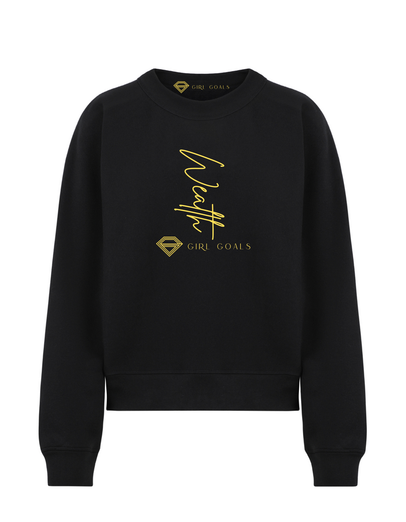 Wealth Sweatshirt