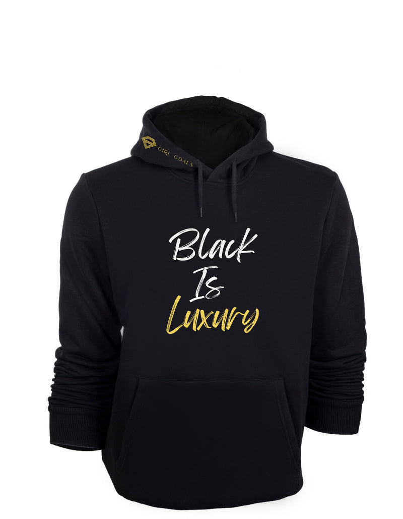 Black Is Luxury Hoodie