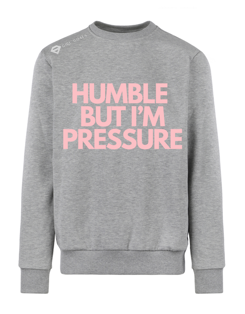 Humble Sweatshirt