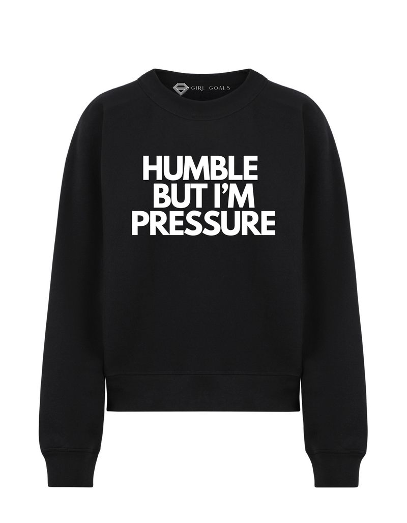 Humble Sweatshirt