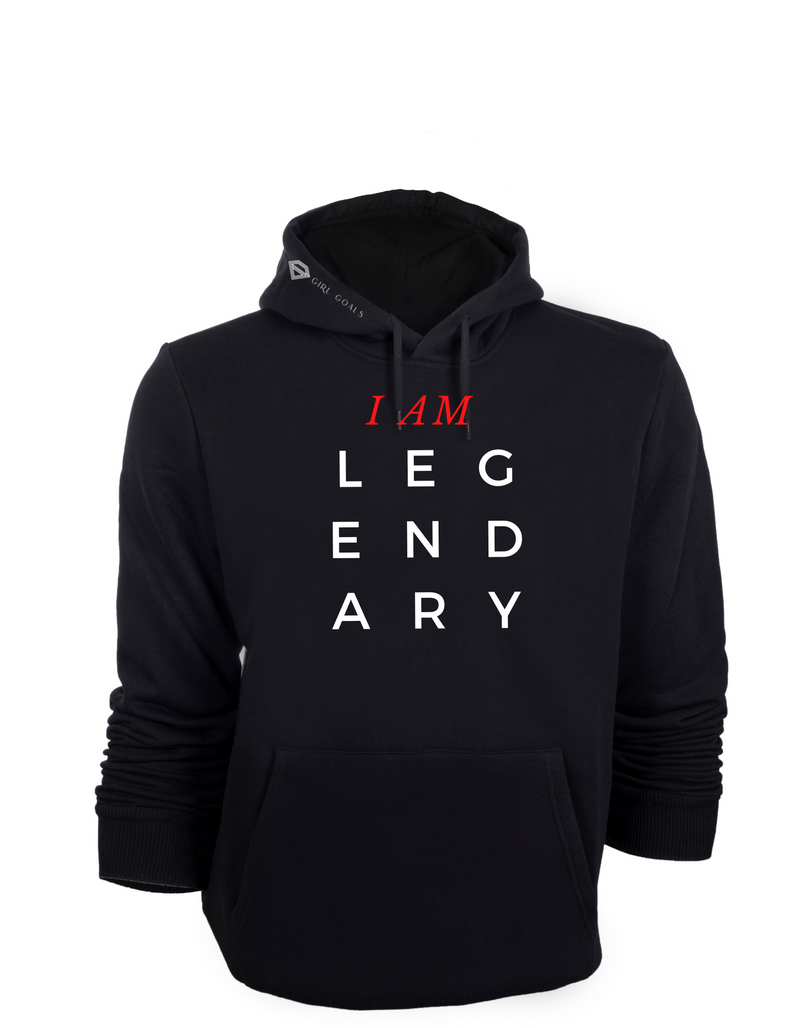 I AM LEGENDARY Hoodie